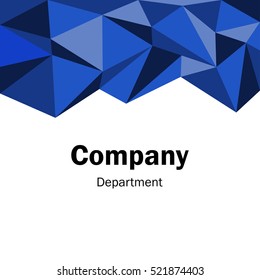 Blue Business Abstract Template Background. Geometric Triangular or Polygonal Structures. Layout for Presentation. Vector Illustration.