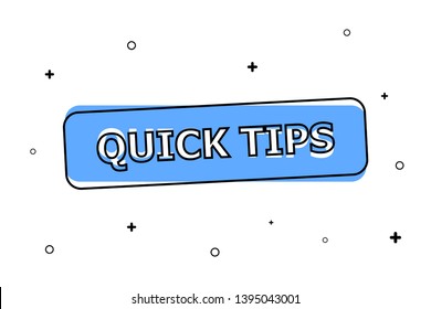 The blue button labeled "QUICK TIPES" is depicted on a white background with small black objects.
