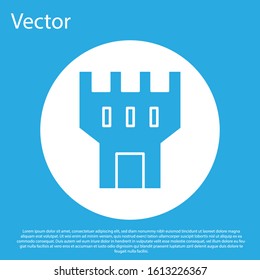 Blue Castle tower icon isolated on blue background. Fortress sign. White circle button. Vector Illustration