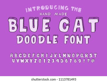 "Blue Cat" Funny Hand Drawn Vintage Typeface. Original Retro Alphabet with a HandCrafted Look and Cool Texture Intended to Breathe Life into your Designs. Vector Illustration.