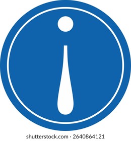 a blue circular sign with a white inner border, featuring a white exclamation mark. This recognized icon indicates general information, advice, or a point of interest