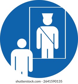 blue circular sign, a white silhouette of a person standing in front of a  frame, inside which another person with a hat and a sash is depicted. security checkpoint or inspection area