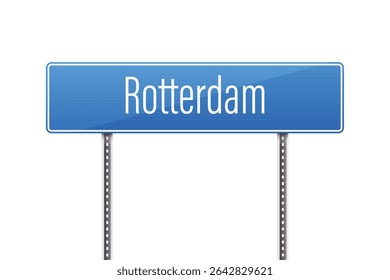 A blue city limits sign that reads "Rotterdam" in white text. The sign is mounted on two metal poles against a stark white background, indicating a clear, bright day.