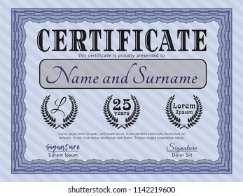 Blue Classic Certificate template. With quality background. Sophisticated design. Customizable, Easy to edit and change colors. 