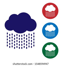 Blue Cloud with rain icon isolated on white background. Rain cloud precipitation with rain drops. Set color icons in circle buttons. Vector Illustration