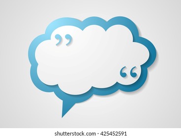 Blue cloud speech bubble with commas, quote abstract background. Vector dialog cloud graphic design