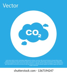 Blue CO2 emissions in cloud icon isolated on blue background. Carbon dioxide formula symbol, smog pollution concept, environment concept. White circle button. Flat design. Vector Illustration