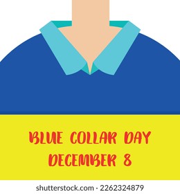  Blue Collar Day. Design suitable for greeting card poster and banner