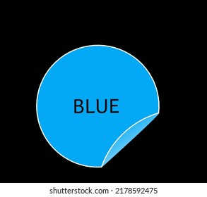 Blue color button illustration icon.Blue text written on a circular sticker with folding on the bottom corner.