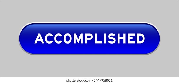 Blaue Farbkapsel Form Button mit Wort auf grauem Hintergrund