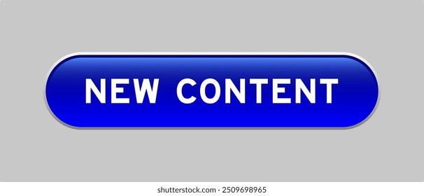 Botón azul de la forma de la cápsula del color con el nuevo contenido de la palabra en fondo gris