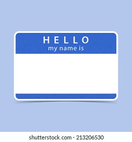 Blue color name tag blank sticker HELLO my name is. Rounded rectangular badge with gray drop shadow on color background. Vector illustration clip-art element for design saved in 10 eps