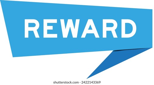 Blue color speech banner with word reward on white background