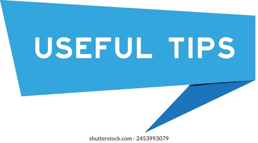 Blue color speech banner with word useful tips on white background
