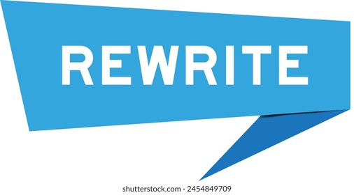 Blue color speech banner with word rewrite on white background