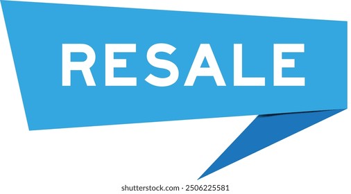 Blue color speech banner with word resale on white background