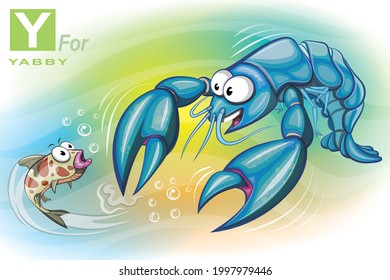 A blue color yabby, under the water try to catching of fish but fish try to escape from yabby. both are looking at each other. all are cartoon character. Y for yabby.