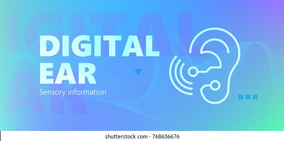 Blue colored sensory information vector banner with Digital ear words and robotic ear icon in outline style.