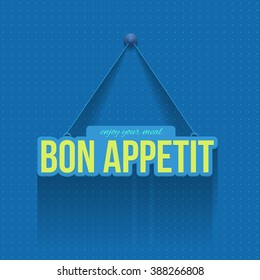 Blue Colors Background, Flat and Hanging Style, Stylish Text "Bon Appetit and Enjoy your Meal"
