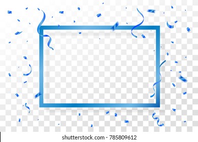 Blue Confetti And Frame With  Ribbons Isolated On Background. Celebration Event & Birthday. Vector