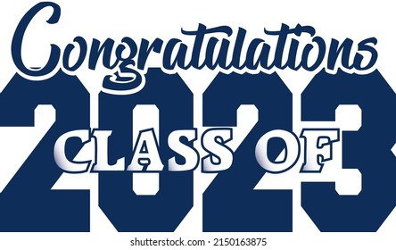 Blue Congratulations Class 2023 Logo Stock Vector (Royalty Free ...