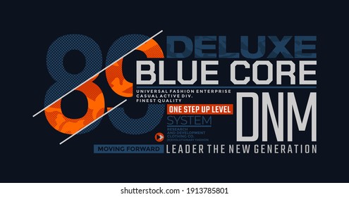 Blue core denim, modern and stylish typography slogan. Abstract design with camouflage and the lines style. Vector print tee shirt, typography, poster. Global swatches.