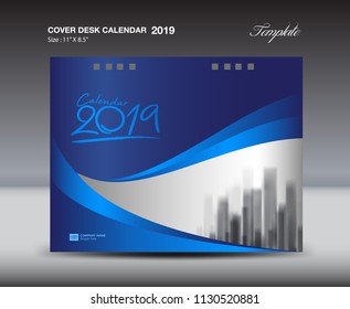 Blue Cover Desk Calendar 2019 Design template, flyer template, ads, booklet, catalog, newsletter, book layout, printing media, advertisement, blue background