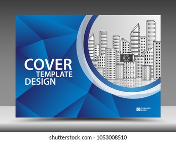Blue cover template for business industry, Real Estate, building, home, Machinery. Horizontal layout, brochure flyer, annual report, book, advertisement, printing media, polygonal background vector.