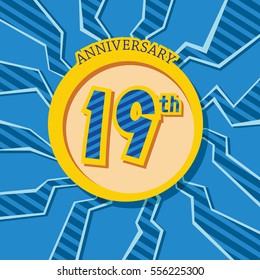 blue crack background and yellow circle 19th anniversary flat design vector for kids birthday, shop, business, and various event