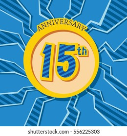 blue crack background and yellow circle 15th anniversary flat design vector for kids birthday, shop, business, and various event