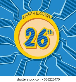 blue crack background and yellow circle 26th anniversary flat design vector for kids birthday, shop, business, and various event