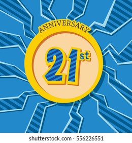 blue crack background and yellow circle 21st anniversary flat design vector for kids birthday, shop, business, and various event