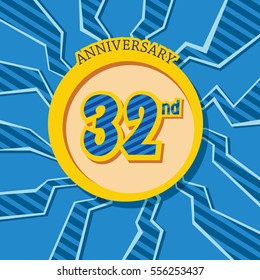 blue crack background and yellow circle 32nd anniversary flat design vector for kids birthday, shop, business, and various event