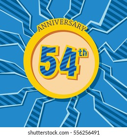 blue crack background and yellow circle 54th anniversary flat design vector for kids birthday, shop, business, and various event