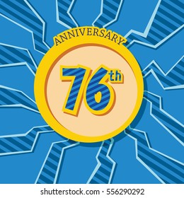 blue crack background and yellow circle 76th anniversary flat design vector for kids birthday, shop, business, and various event