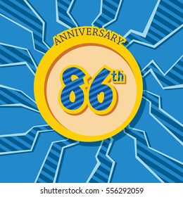 blue crack background and yellow circle 86th anniversary flat design vector for kids birthday, shop, business, and various event