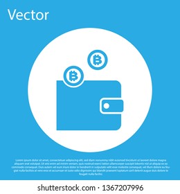 Blue Cryptocurrency wallet icon isolated on blue background. Wallet and bitcoin sign. Mining concept. Money, payment, cash, pay icon. White circle button. Flat design. Vector Illustration