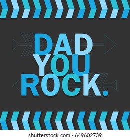 Blue Dad You Rock. Card On Dark Gray Background
