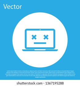 Blue Dead laptop icon isolated on blue background. 404 error like laptop with dead emoji. Fatal error in pc system. White circle button. Flat design. Vector Illustration