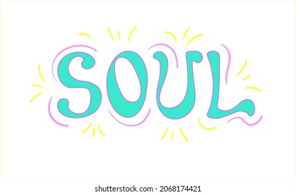 blue with decor handwritten lettering Soul