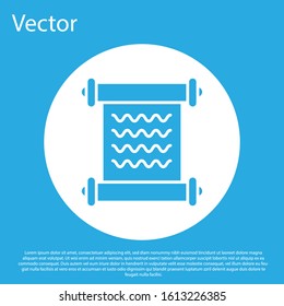 Blue Decree, paper, parchment, scroll icon icon isolated on blue background. White circle button. Vector Illustration