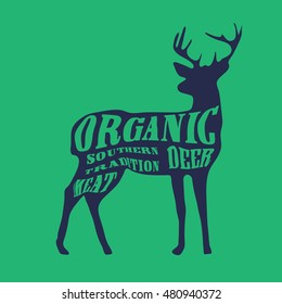 A blue deer with a typography on a green background. Deer Silhouette with the text "Organic Southern Tradition Meat Deer". Great as Southern Venison Recipes Promotion, organic shop icon, label, etc.