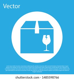 Blue Delivery package box with fragile content symbol of broken glass icon isolated on blue background. Box, package, parcel sign. White circle button. Vector Illustration