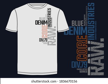 Blue denim, modern and stylish typography slogan for t-shirt. Abstract design with the denim and the lines style. Vector print, typography, poster. Global swatches.