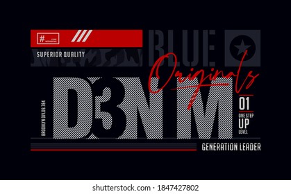 BLUE DENIM, modern and stylish typography slogan. Abstract design with the denim and the lines style. Vector print tee shirt, typography, poster. Global swatches.
