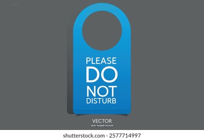 Blue Door Hanger DO NOT DISTURB. Please do not disturb door hanger with the inscription do not disturb.