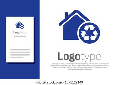 Blue Eco House with recycling symbol icon isolated on white background. Ecology home with recycle arrows. Logo design template element. Vector Illustration