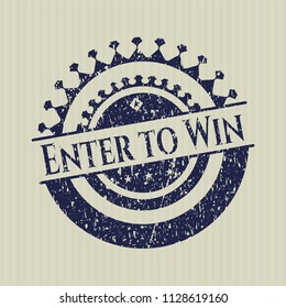 Blue Enter to Win distress with rubber seal texture