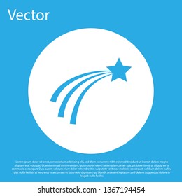 Blue Falling star icon isolated on blue background. Shooting star with star trail. Meteoroid, meteorite, comet, asteroid, star icon. White circle button. Flat design. Vector Illustration