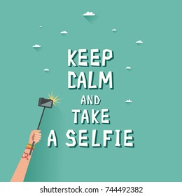 Blue flat poster with a hand holding smartphone and motivational title Keep Calm and Take a Selfie